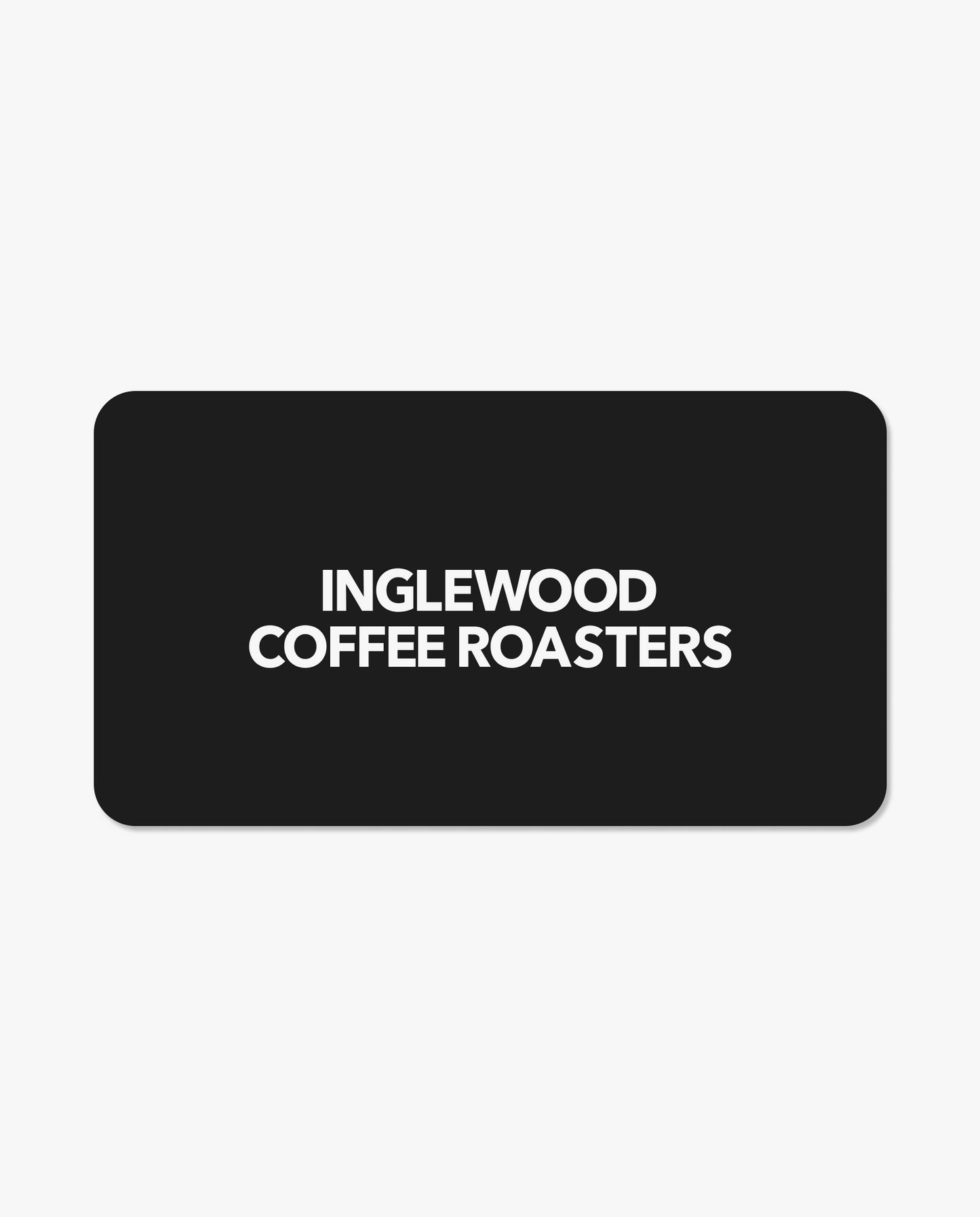 Inglewood Gift Card