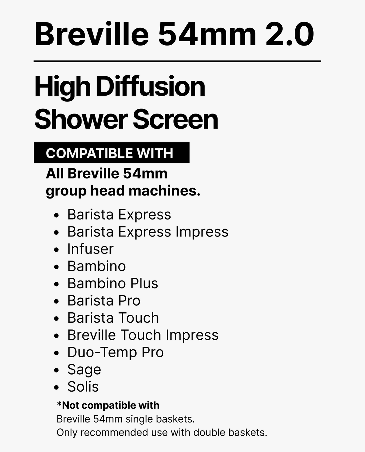 Pesado High Diffusion Shower Screen - 54mm Breville V2.0