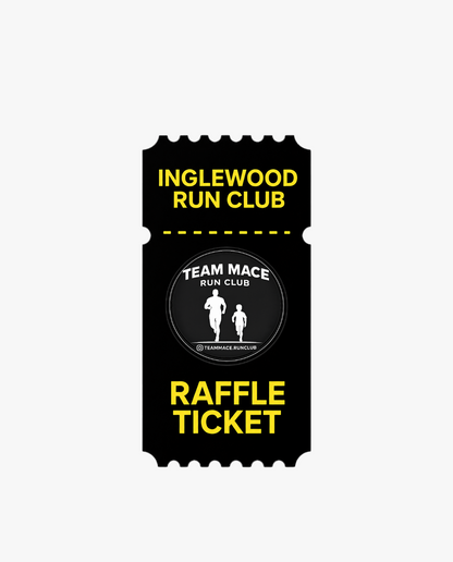 Inglewood Team Mace Raffle Tickets